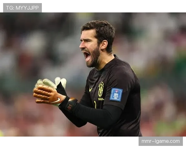 阿利松神勇发挥助巴西队开启世界杯新征程